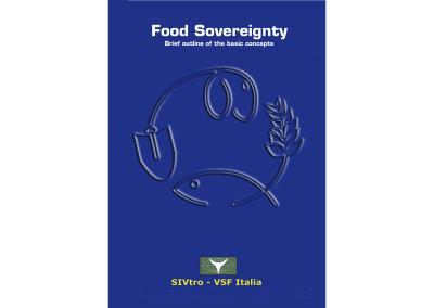 Food Sovereignty. Brief outline of the basic concepts
