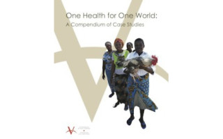 One Health for One World: A Compendium of Case Studies by VSF Canada